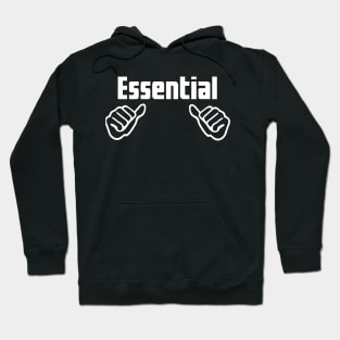 Essential Worker Hoodie